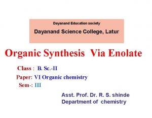 Dayanand Education society Dayanand Science College Latur Organic