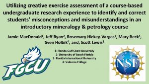 Utilizing creative exercise assessment of a coursebased undergraduate