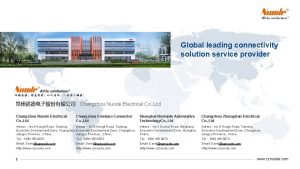 Global leading connectivity solution service provider Changzhou Nuode