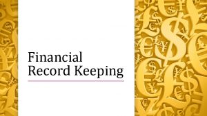 Financial Record Keeping Accounting for Business Accounting plays