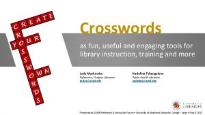 Crosswords as fun useful and engaging tools for