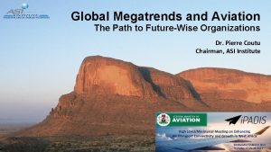 Global Megatrends and Aviation The Path to FutureWise