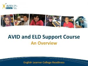 AVID and ELD Support Course An Overview English