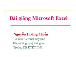 Bi ging Microsoft Excel Nguyn Hong Chin B