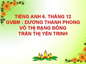 TING ANH 6 THNG 12 GVBM DNG THANH