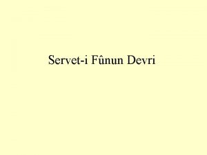 Serveti Fnun Devri 1896 1901 Yllar arasnda Serveti