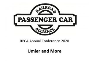 RPCA Annual Conference 2020 Umler and More RPCA