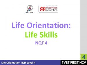 Life Orientation Life Skills NQF 4 Life Orientation