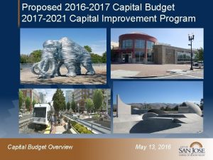 Proposed 2016 2017 Capital Budget 2017 2021 Capital