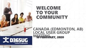 WELCOME TO YOUR COMMUNITY CANADA EDMONTON AB LOCAL