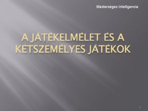 Mestersges Intelligencia A JTKELMLET S A KTSZEMLYES JTKOK