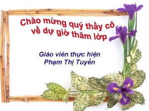 Gio vin thc hin Phm Th Tuyn Bi