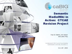 Semantic Media Wiki in Action CTCAE Revision Project