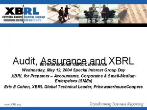 Audit 9 th Assurance and XBRL International XBRL