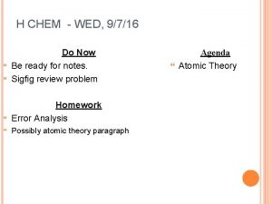 H CHEM WED 9716 Do Now Be ready