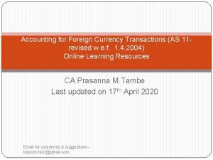 Accounting for Foreign Currency Transactions AS 11 revised