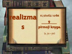 realizma 9 pirmoji knyga s Kstutis Urba p