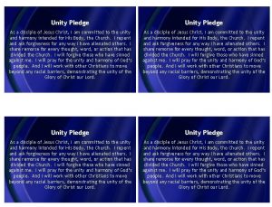 Unity Pledge As a disciple of Jesus Christ