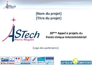 Nom du projet Titre du projet 20me Appel