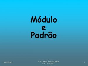 Mdulo e Padro 09012022 E B 2 3