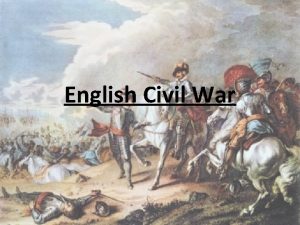 English Civil War 1642 1649 Charles Supporters are