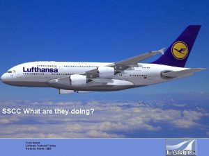SSCC What are they doing Frank Kabuth Lufthansa