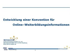 Entwicklung einer Konvention fr OnlineWeiterbildungsinformationen Software Solutions Gmb