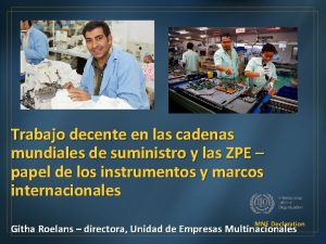 Trabajo decente en las cadenas mundiales de suministro