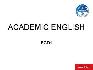 OPEN DAY ACADEMIC ENGLISH PGD 1 www lrjj