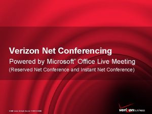 Verizon Net Conferencing Powered by Microsoft Office Live
