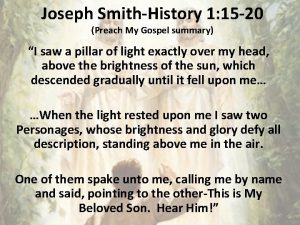 Joseph SmithHistory 1 15 20 Preach My Gospel