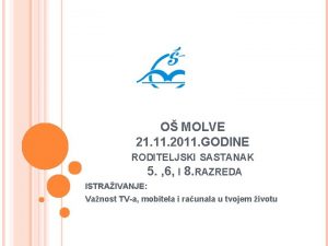 O MOLVE 21 11 2011 GODINE RODITELJSKI SASTANAK