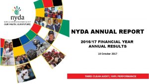 NYDA ANNUAL REPORT 201617 FINANCIAL YEAR ANNUAL RESULTS