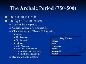 The Archaic Period 750 500 n n The