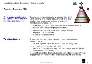 Market and Customer Management Customer Loyalty programme objectives