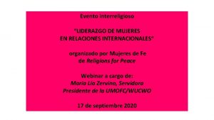 Evento interreligioso LIDERAZGO DE MUJERES EN RELACIONES INTERNACIONALES