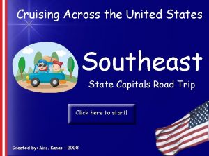 Cruising Across the United States Southeast State Capitals