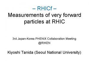 RHICf Measurements of very forward particles at RHIC