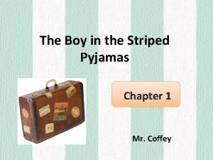 The Boy in the Striped Pyjamas Chapter 1