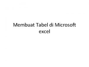 Membuat Tabel di Microsoft excel Fungsi nama tabel