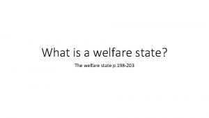 What is a welfare state The welfare state