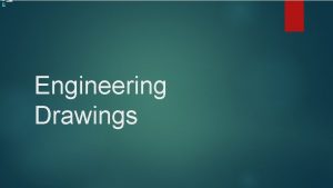 D Engineering Drawings 1 General Drawings An engineering