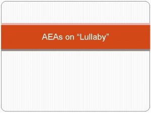 AEAs on Lullaby Literary Feature Review Symbol A