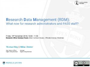 Research Data Management RDM What now for research