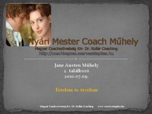 Nyri Mester Coach Mhely Magyar Coachszvetsg KA Dr