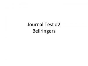 Journal Test 2 Bellringers Bellringer 18 1 The