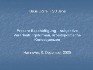 Klaus Drre FSU Jena Prekre Beschftigung subjektive Verarbeitungsformen