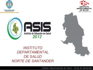 2012 INSTITUTO DEPARTAMENTAL DE SALUD NORTE DE SANTANDER