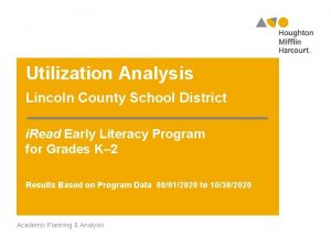 Utilization Analysis Lincoln County School District i Read