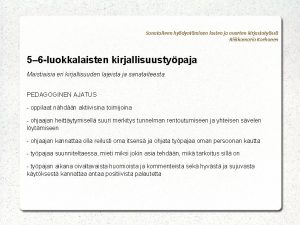 Sanataiteen hydyntminen lasten ja nuorten kirjastotyss Riikkamaria Korhonen